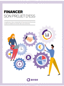 Nouveau : le Guide pour financer son projet d'ESS
