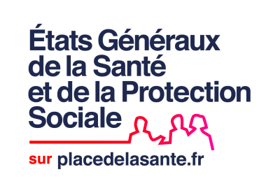 Etats Généraux de la Santé et de la Protection Sociale : chaque avis compte !