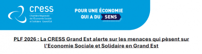 PLF 2026 : la CRESS Grand Est alerte sur une menace majeure pour l'ESS