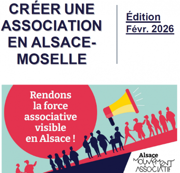 [NOUVELLE RESSOURCE] Créer une association en Alsace-Moselle (2026)