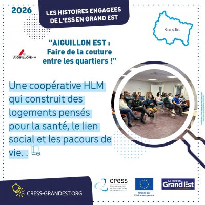 [LES HISTOIRES ENGAGEES DE L'ESS] La Scic Aiguillon Est : faire de la couture entre les quartiers...