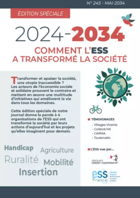 2024 - 2034 : Comment l'ESS a transformé la société !