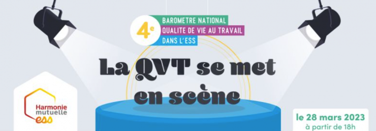 La QVT dans l'ESS se met en scène !